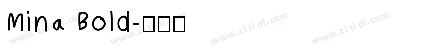 Mina Bold字体转换
